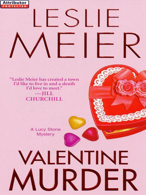 Title details for Valentine Murder by Leslie Meier - Wait list